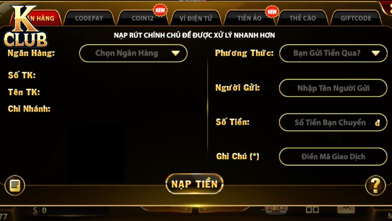 Hướng dẫn nạp tiền Kclub với đa dạng các phương thức