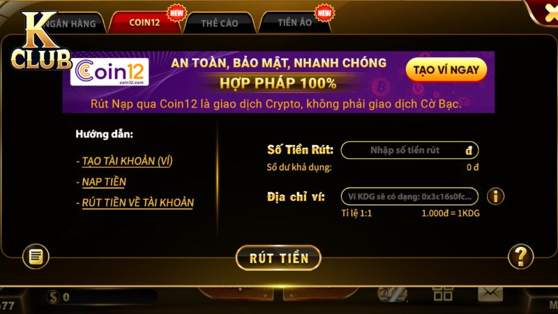 Hướng dẫn rút tiền Kclub bằng Coin12 tiện lợi