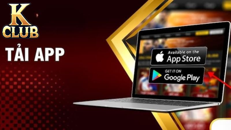 Tải App KClub cho di động rất tiện lợi